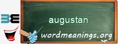 WordMeaning blackboard for augustan